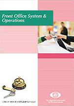Front Office System & Operations
フロント・オフィス・システム＆オペレーション